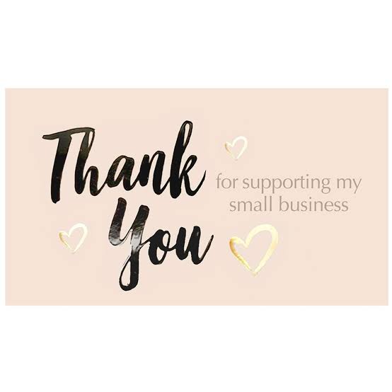 Thank You for Supporting My Small Business